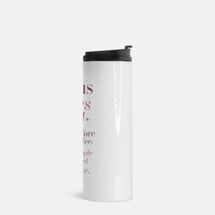 Jesus Loves You Before Coffee-Thermal Tumbler 16 oz.