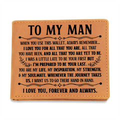 To My Man Inspiration (black lettering) – Leather Wallet