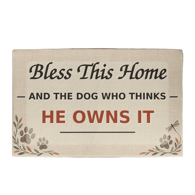 Bless This Home—and the Dog Who Thinks He Owns It Welcome Mat
