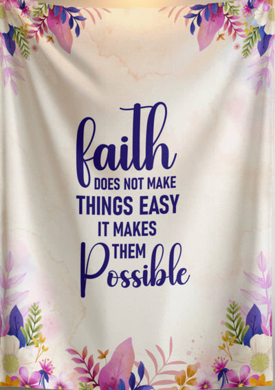 Faith Does Not Make Things Easy – Mink Touch Fleece Blanket