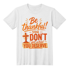 Be Thankful