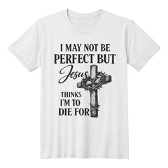 I May Not Be Perfect Cross
