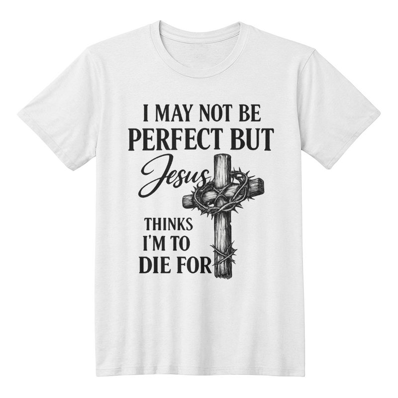 I May Not Be Perfect Cross