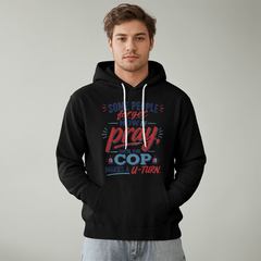Cop Makes A U-turn Hoodie
