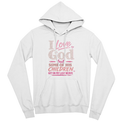 I Love God Pink Hoodie