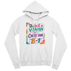 Best Vitamin Vibrant Hoodie