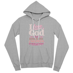 I Love God Pink Hoodie