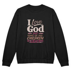 I Love God Sweatshirt Purple
