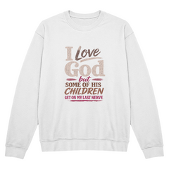 I Love God Sweatshirt Purple