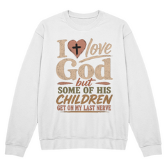 I Love God Sweatshirt Heart