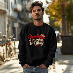 Dear Santa, Let's Pray — Funny Christmas Sweatshirt