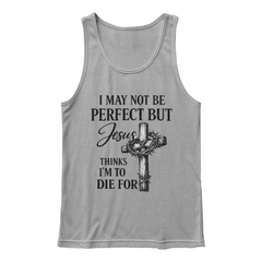 I May Not Be Perfect Cross Tank