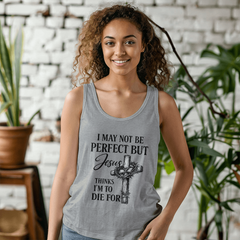 I May Not Be Perfect Cross Tank