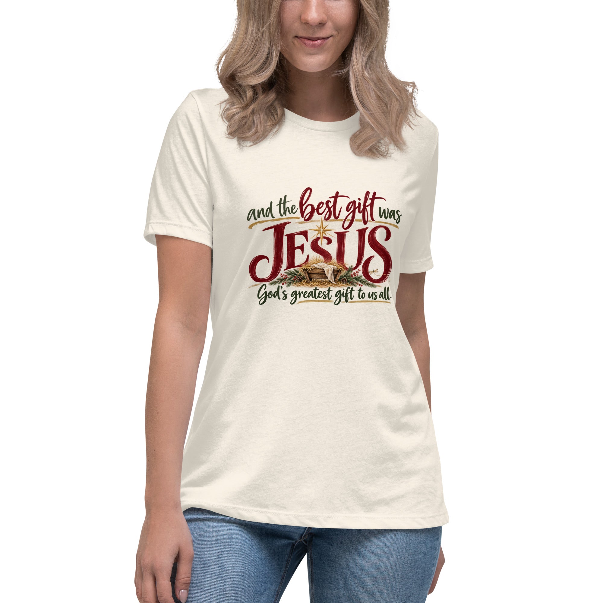 And the Best Gift Was Jesus | Women's Christmas T-Shirt – Jordan Findz